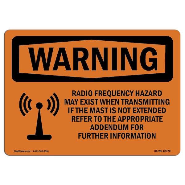 OSHA WARNING Sign, Radio Frequency Hazard May Exist, 18in X 12in Decal, 18" W, 12" H, Landscape